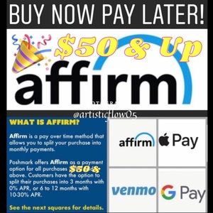 BUY NOW PAY LATER! Affirm!!